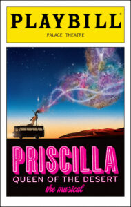 3f10397e0cb1b69a59bd2ccc9ddf1079-priscilla-queen-of-the-desert-playbill-2011-02-28-web